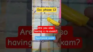 Ssc phase 13 reschedule exam😡Are also also having a re-exam? #ssc #cgl #phase13