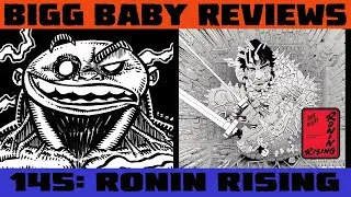BBR145: Some amazing artwork from TAN and MILLER on RONIN RISING!!!