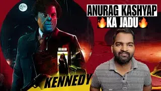 Kennedy Movie Review | Filmi Max Review