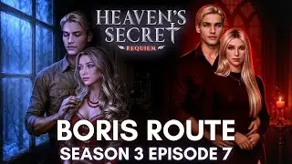 BORIS ROUTE - Diamond 💎 scene from Season 3 Episode 7 - ☦︎ Heaven's Secret: Requiem | Romance Club