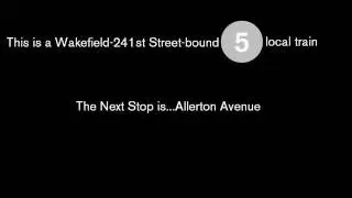 NYC Subway: Five Train To Wakefield-241st Street Announcements