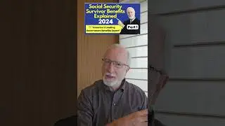 Social Security Death Benefits! Survivor, Widow, Widower, Burial Benefit; Former SSA Manager EXPLAIN