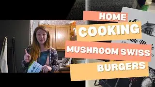 Easy, Affordable And Tasty Mushroom Swiss Burgers And Caprese Salad