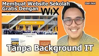 Cara Membuat Website Sekolah dengan WIX - Tutorial WIX Indonesia
