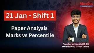 21 Jan Shift 1 Marks vs Percentile | Most Accurate 🔥 | JEE Main 2026 |  REAL Analysis