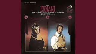 Ernani (Remastered) : Act I: Scene 1 - Evviva! Beviam! Beviam!