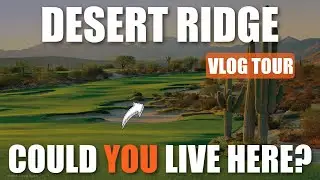 Best Places to Live when Moving to Arizona - Desert Ridge Phoenix [FULL VLOG TOUR]
