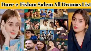Durr-e-Fishan Salem All Dramas List ||Dur-e-Fishan Saleem New Drama 2026||Five Drama