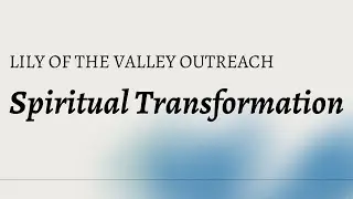 Spiritual Transformation - Minister Pierre