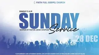 LIVE | ENGLISH || Sunday Service ||  28 DEC 2025 [FFGC]