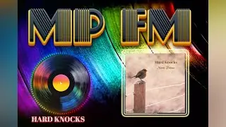 MP FM - Maria Daines - Hard Knocks