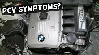 SYMPTOMS OF A BAD PCV CRANKCASE BREATHER VALVE ON BMW