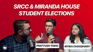 Crazy elections secrets revealed by SRCC & Miranda Students | DUSU'25