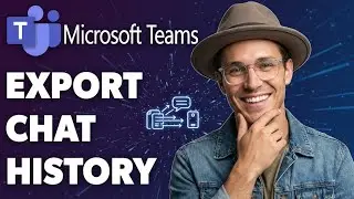 Export Microsoft Teams Chat History (2026)