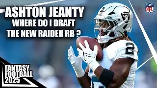 Fantasy Football 2025: Should You Draft Ashton Jeanty? Raiders RB Breakout Potential!