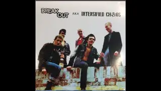 BREAKOUT aka INTENSIFIED CHAOS : 1983 Demo 4 : UK Punk Demos