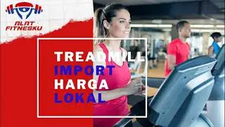 BUTUH TREADMILL MURAH IMPORT BERGARANSI di Krian hub ALAT FITNESKU 087748274922