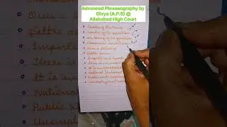 Advanced Phraseography #Divyasingh  Additionalprivatesecretary #Allahabadhighcourt #Shorthandbattle
