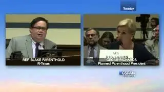 Congressman Farenthold questions Planned Parenthood President Cecile Richards