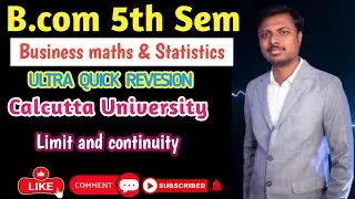 Part-3: Ultra Quick Revision | Limit and Continuity | B.Com 5th Sem || Business Math and Statistics