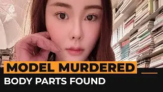 Ex-husband and family arrested for murder of Hong Kong model | Al Jazeera Newsfeed