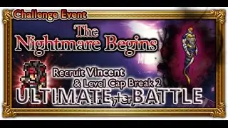 [FFRK] FFVII A Brewing Nightmare | Vincent -  Eternal Rest (Ultimate+) Expert #326
