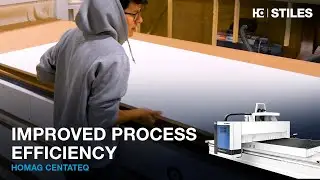 Improved Process Efficiency | HOMAG CNC | Horacio&rsquo;s and Stiles Machinery Partnership