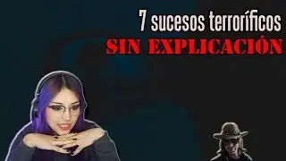 7 hechos terroríficos que no tienen explicación | reacción a DROSS