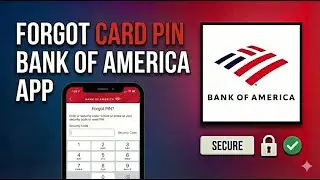 Как сбросить или восстановить забытый PIN-код карты Bank of America в 2026 году | Простое руковод...