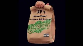 Lemon Pepper/Louisiana Rub Freestyle - 2P&rsquo;s