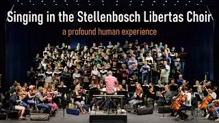 Singing in the Stellenbosch Libertas Choir -  2019 to 2022