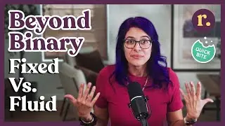 Ep 5: Beyond Binary: Fixed vs Fluid Mode in Mindfulness & Growth | Relish Podcast (Quick Bite)