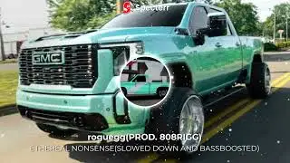 roguegg(PROD. 808RIGG)(SLOWED DOWN AND BASSBOOSTED)