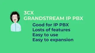 3CX and GRANDSTREAM IP PBX