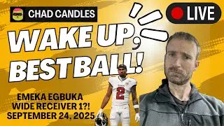 Wake Up, Best Ball! NFL Week 4: Emeka Egbuka Wide Receiver 1?!