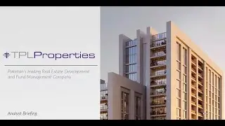 TPL Properties – Analyst Briefing Session FY2025
