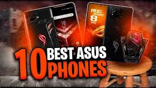TOP 10 BEST ASUS PHONES IN 2026 (Check Out the Best Asus Phone)