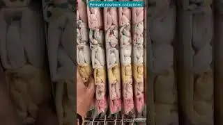 Newborn collections in Primark