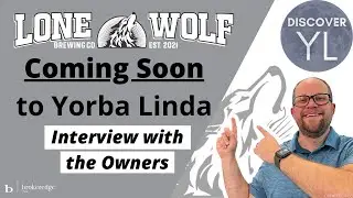 Lone Wolf Brewery in Yorba Linda - Coming Soon!