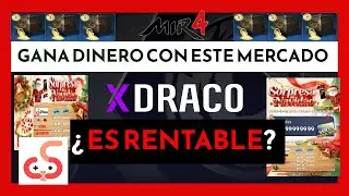 [MIR4] - GANA DINERO CON EL MERCADO XDRACO | &iquest;ES RENTABLE? 🤔