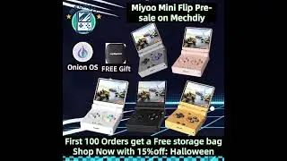 🎁Miyoo Mini Flip Pre-sale Giveaway!Free 256GB Onion OS unit for 1 winner, $10 gift cards for others.