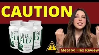 🔴 METABO FLEX Review (WATCH BEFORE BUY!!) Does Metabo Flex really works? Metabo Flex Reviews
