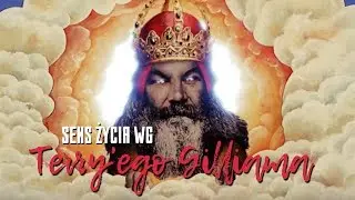 Sens życia wg Terry'ego Gilliama