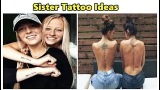 Sister Tattoo Ideas With Images