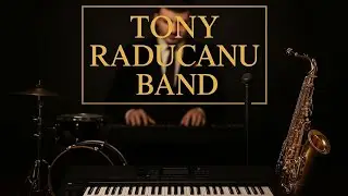 Tony Raducanu Band - Live Demo | Muzica live pentru evenimente, petreceri private, restaurante!
