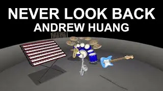 Never Look Back - Andrew Huang (MIDIJam HD)