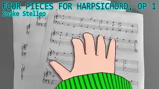 Snake Stelleo - Four Pieces For Harpsichord, Op 1