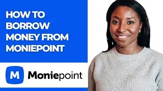 HOW TO BORROW MONEY FROM MONIEPOINT