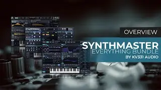 Знакомство с Synthmaster Everything Bundle от KV331 Audio #audioplugindeals