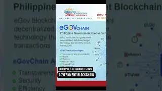 Philippines to launch its own government blockchain.